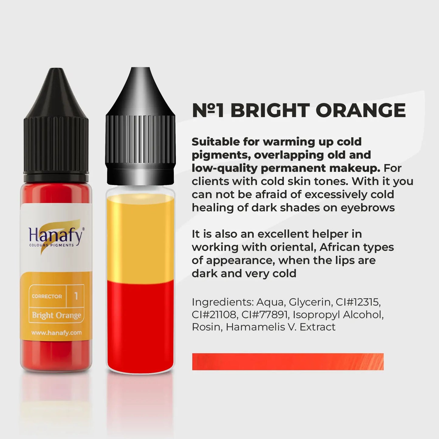 Hanafy Corrector |修正色系列| N1 Bright Orange 15ml